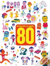 Retour Vers Les Années 80