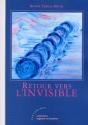 Retour Vers L'Invisible - Preview