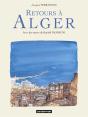 Retours À Alger - Preview