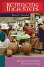 Retracing Inca Steps - Preview