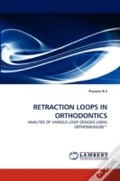 Capa do artigo Retraction Loops In Orthodontics