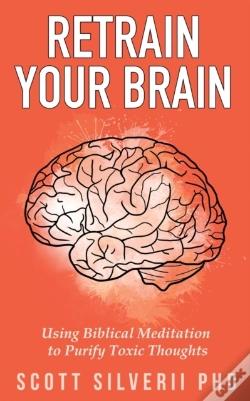 Capa do artigo Retrain Your Brain: Using Biblical Medit