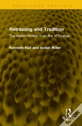 Retraining And Tradition