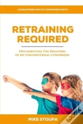 Retraining Required
