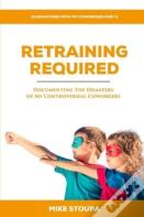 Retraining Required