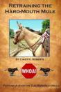 Retraining The Hard-Mouth Mule - Preview
