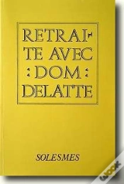 Capa do artigo Retraite Avec Dom Delattre