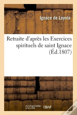 Capa do artigo Retraite Exercices Spirituel Edition 1807