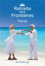 Retraite Sans Frontieres Monde - Preview