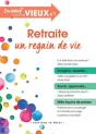 Retraite, Un Regain De Vie - Preview