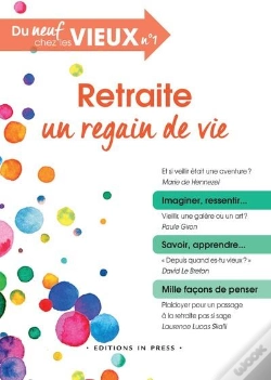 Capa do artigo Retraite, Un Regain De Vie