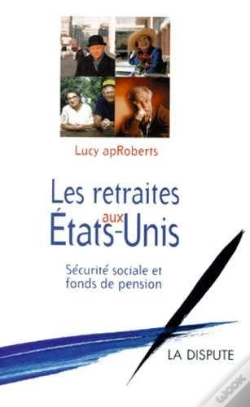 Capa do artigo Retraites Aux États-Unis (Les) : Sécurité Sociale Et Fonds De Pension