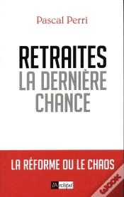 Capa do artigo Retraites, La Dernière Chance