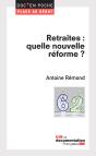 Retraites : Quelle Nouvelle Réforme ? - Preview