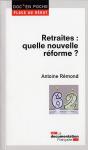 Retraites : Vers Une Nouvelle Reforme ? - Preview