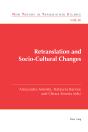Retranslation And Socio-Cultural Changes - Preview