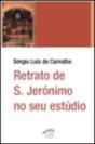 Retrato de S. Jerónimo no seu Estúdio - Preview