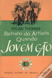 Retrato do Artista Quando Jovem Cão