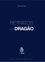 Retratos do Dragão - Preview