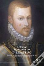 Retratos Ignorados de D. Sebastião