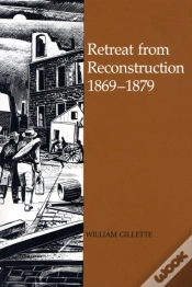 Capa do artigo Retreat From Reconstruction, 1869-1879