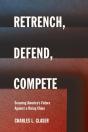 Retrench, Defend, Compete - Preview