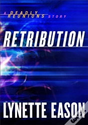 Capa do artigo Retribution (Ebook Shorts) (Deadly Reunions)