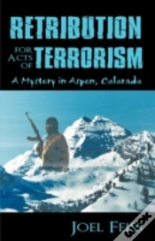 Capa do artigo Retribution For Acts Of Terrorism: A Mys
