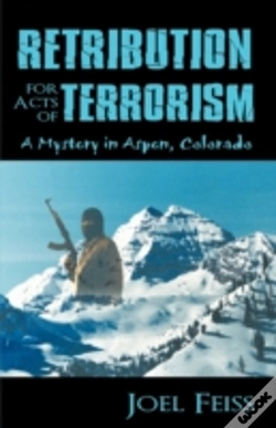 Capa do artigo Retribution For Acts Of Terrorism: A Mys
