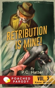 Capa do artigo Retribution Is Mine!