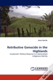Retributive Genocide In The Highlands