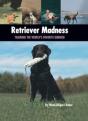 Retriever Madness - Preview
