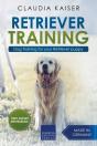 Retriever Training: Dog Training For You - Preview