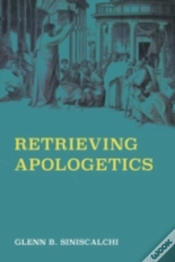 Capa do artigo Retrieving Apologetics