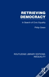 Retrieving Democracy