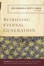 Retrieving Eternal Generation - Preview