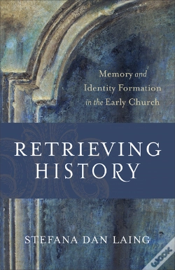 Capa do artigo Retrieving History (Evangelical Ressourcement)