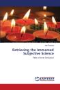 Retrieving The Immersed Subjective Science - Preview