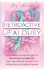 Retroactive Jealousy - Preview