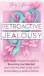 Retroactive Jealousy - Preview