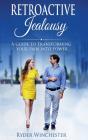 Retroactive Jealousy - Preview
