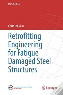 Capa do artigo Retrofitting Engineering For Fatigue Damaged Steel Structures