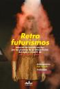 Retrofuturismos - Preview