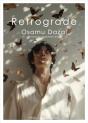 Retrograde - Preview