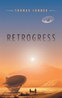 Retrogress - Preview