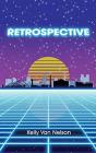 Retrospective - Preview