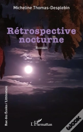 Rétrospective Nocturne