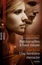 Retrouvailles A Haut Risque - Une Heritiere Menacee - Preview