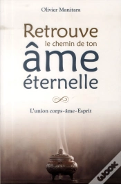 Capa do artigo Retrouve Le Chemin De Ton Ame Eternelle