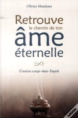 Capa do artigo Retrouve Le Chemin De Ton Ame Eternelle